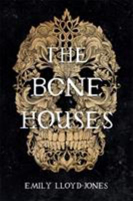 The bone houses