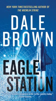 Eagle Station : a novel
