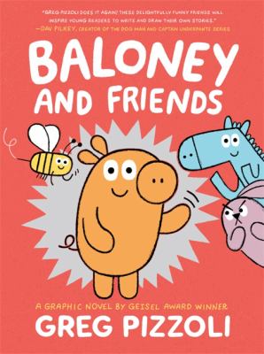 Baloney and friends