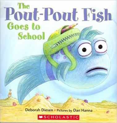 The pout-pout fish goes to school