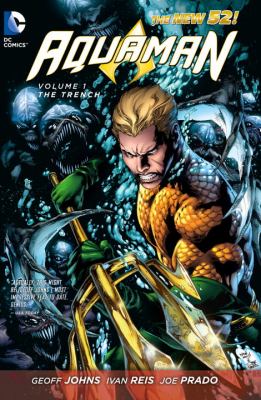 Aquaman. Volume 1, The trench