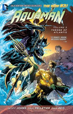 Aquaman. Volume 3, Throne of Atlantis