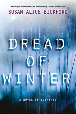 Dread of winter : a novel of suspense