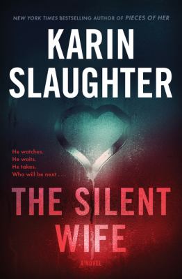 The silent wife : a novel