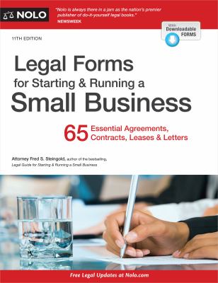 Legal forms for starting & running a small business : 65 essential agreements, contracts, leases & letters