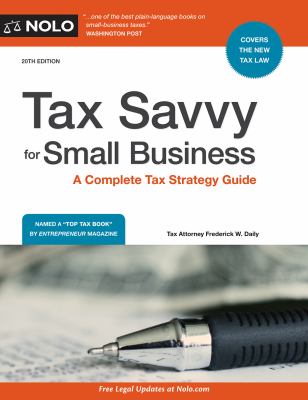 Tax savvy for small business : a complete tax strategy guide