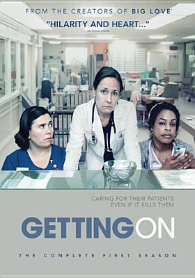 Getting on. The complete first season /