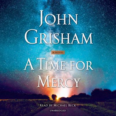 A time for mercy : a novel