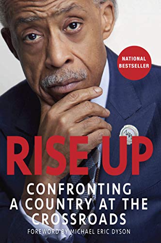 Rise up : confronting a country at the crossroads