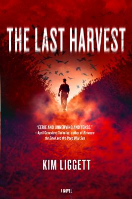 The last harvest : a novel