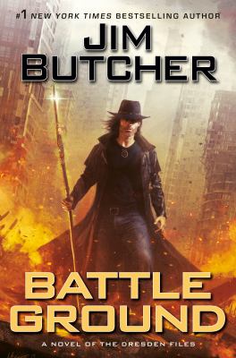 Battle ground : a novel of the Dresden files