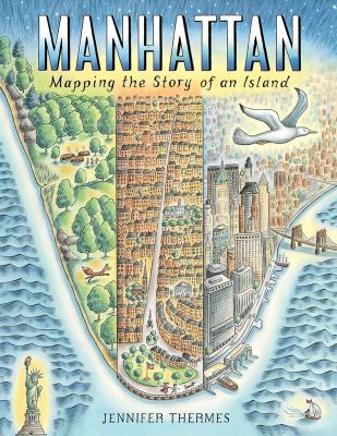 Manhattan : mapping the story of an island