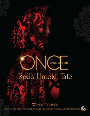 Once upon a time : Red's untold tale