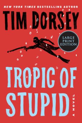 Tropic of stupid