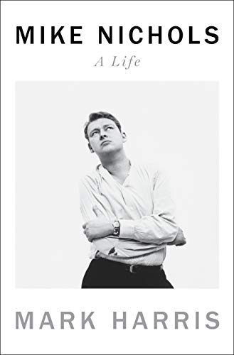 Mike Nichols : a life