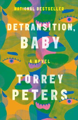 Detransition, baby : a novel