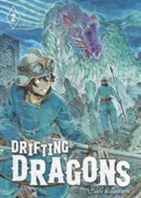 Drifting dragons. Vol. 2, Occupational hazard