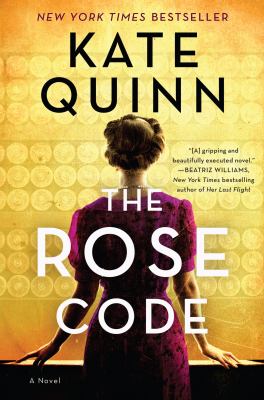 The rose code : a novel