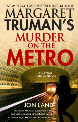 Margaret Truman's Murder on the metro