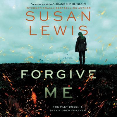 Forgive me : a novel