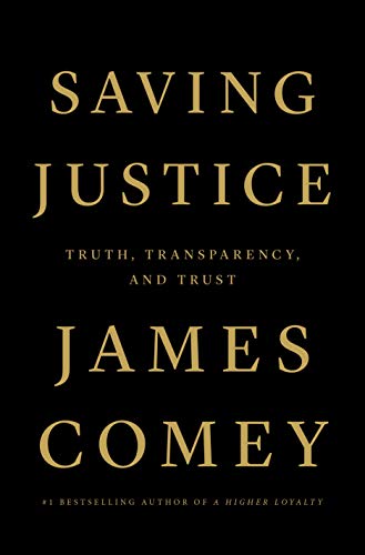 Saving justice : truth, transparency, and trust