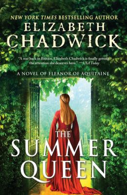 The summer queen : a novel of Eleanor of Aquitaine