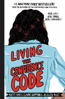 Living the confidence code