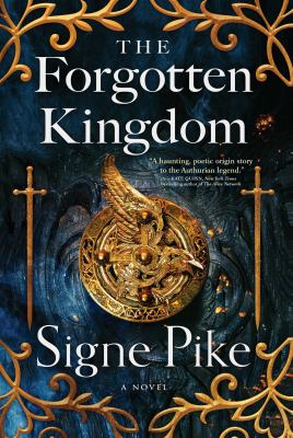 The forgotten kingdom : a novel