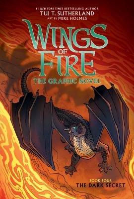 Wings of fire. : the graphic novel. Book four, The dark secret