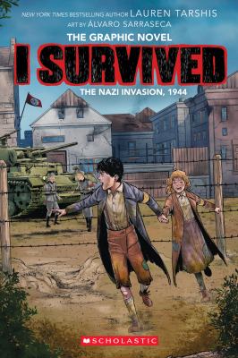 I survived the graphic novel. Vol. 3, I survived the Nazi invasion, 1944