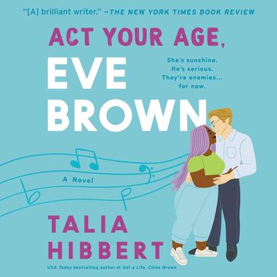 Act your age, Eve Brown