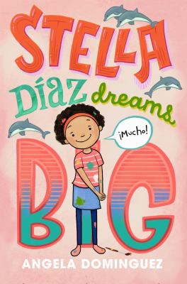 Stella Díaz dreams big