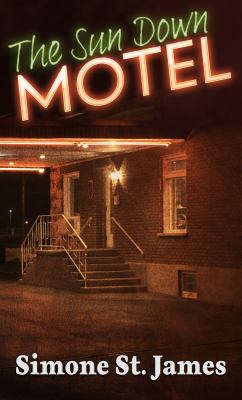 The Sun Down Motel