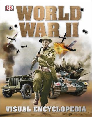 World War II : visual encyclopedia