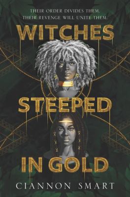 Witches steeped in gold