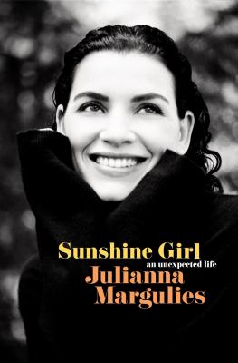 Sunshine girl : an unexpected life