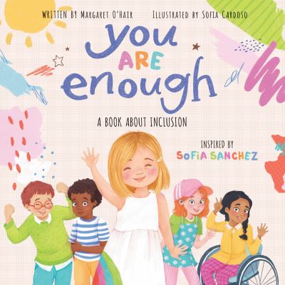You are enough : a book about inclusion