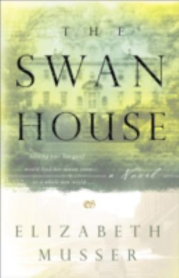 The Swan House : a novel