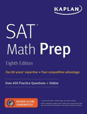 SAT math prep : over 400 practice questions + online.