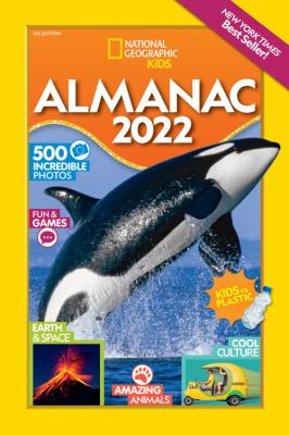 National Geographic Kids Almanac 2022.