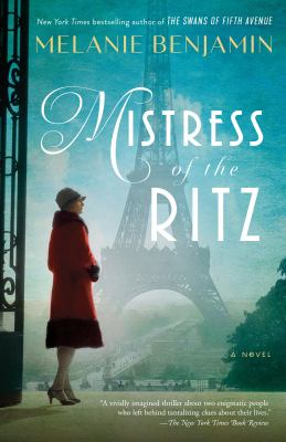 Mistress of the Ritz : a novel