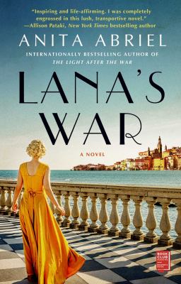 Lana's war : a novel