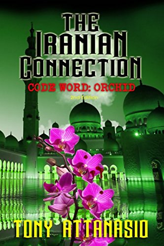 The Iranian connection : code word: orchid