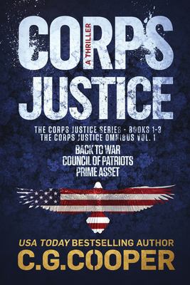 The Corps justice omnibus. Vol. 1, Books 1-3