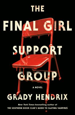 The final girl support group