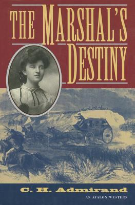 The marshal's destiny