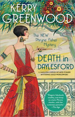 Death in Daylesford : the new Phryne Fisher mystery