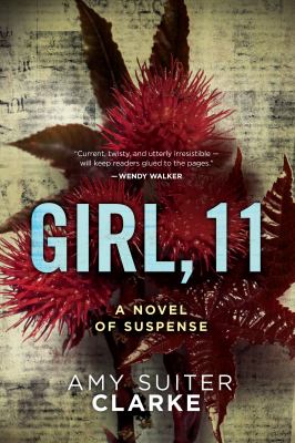 Girl, 11 : a novel of suspense