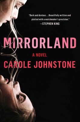 Mirrorland : a novel