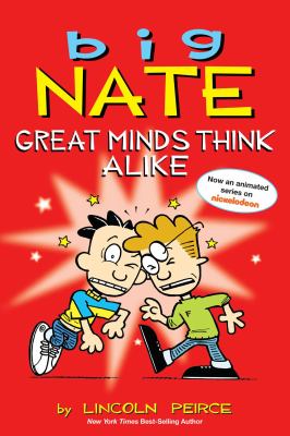 Big Nate. Great minds think alike